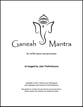 Ganesh Mantra SATB choral sheet music cover